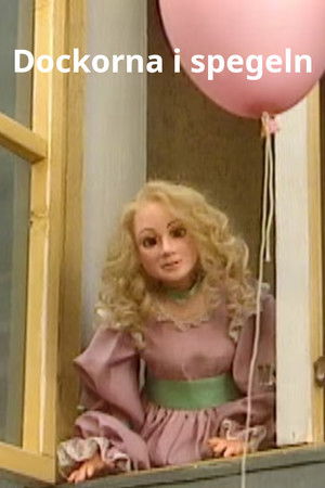 Dockorna i spegeln