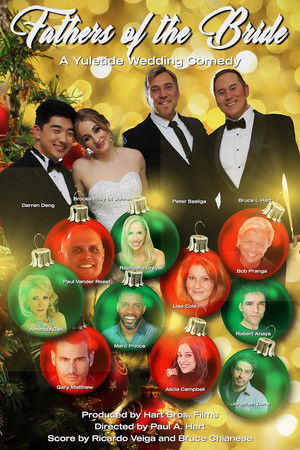 Fathers of the Bride: A Yuletide Wedding Comedy Fathers of the Bride: A Yuletide Wedding Comedy