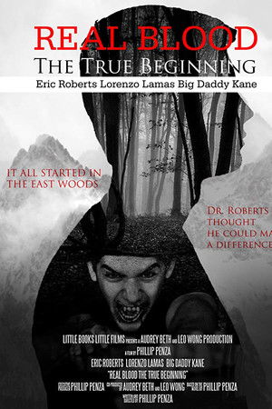 Real Blood: The True Beginning Real Blood: The True Beginning