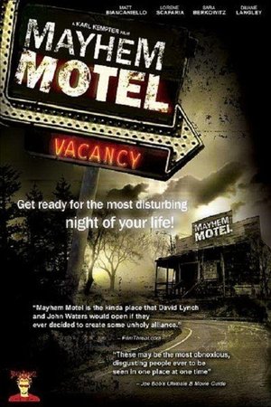 Mayhem Motel Mayhem Motel