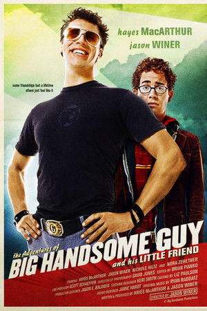 The Adventures of Big Handsome Guy and His Little Friend