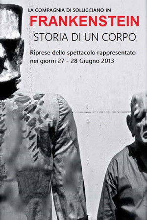 Frankenstein - Storia di un corpo Frankenstein - Storia di un corpo