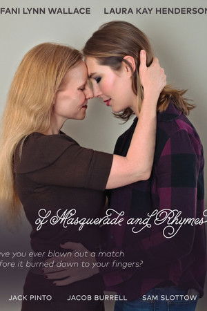 Of Masquerade and Rhymes Of Masquerade and Rhymes