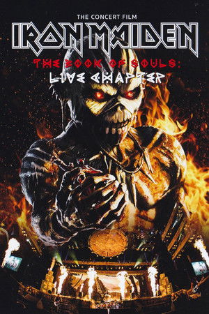 Iron Maiden: The Book of Souls - Live Chapter Iron Maiden: The Book of Souls - Live Chapter