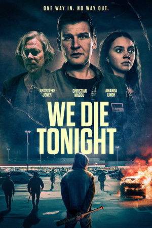 We Die Tonight We Die Tonight