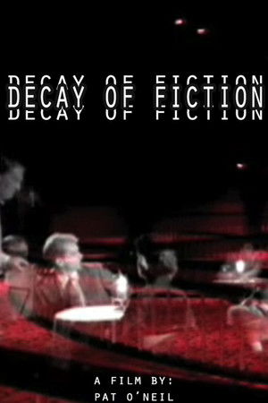 The Decay of Fiction The Decay of Fiction