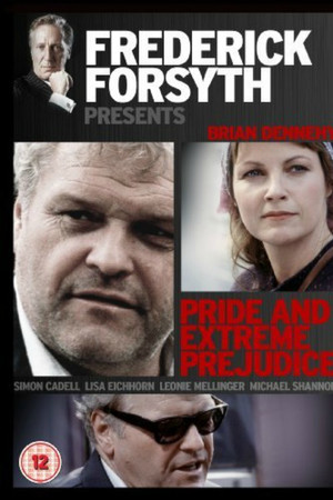 Pride and Extreme Prejudice Pride and Extreme Prejudice