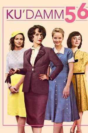 Ku'damm 56 – Rebel With a Cause Ku'damm 56 – Rebel With a Cause