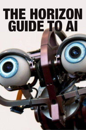 The Horizon Guide to AI The Horizon Guide to AI