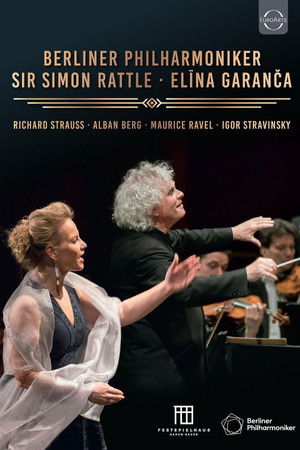 Berliner Philharmoniker: Sir Simon Rattle & Elina Garanca in Baden-Baden Berliner Philharmoniker: Sir Simon Rattle & Elina Garanca in Baden-Baden