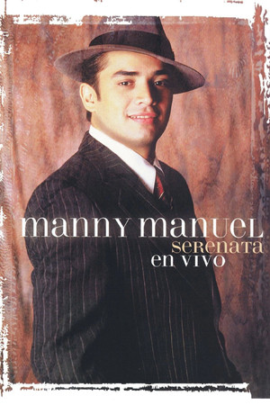 Manny Manuel: Serenata En Vivo
