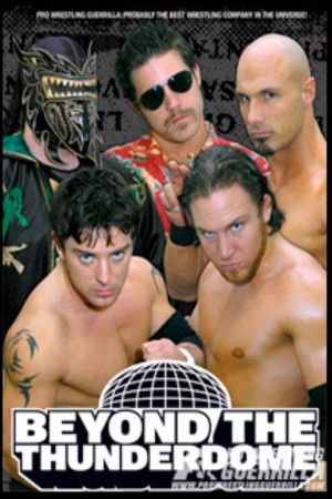 PWG: Beyond The Thunderdome PWG: Beyond The Thunderdome