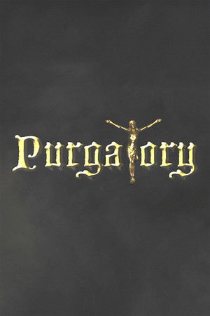 Purgatory Purgatory