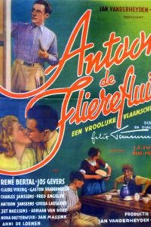 Antoon, de flierefluiter Antoon, de flierefluiter