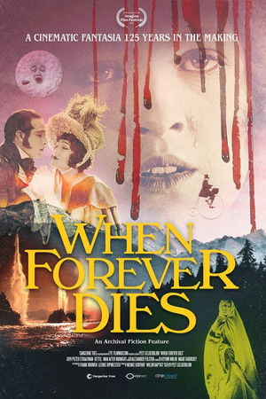 When Forever Dies When Forever Dies