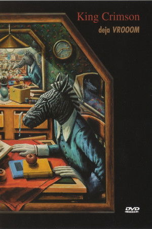 King Crimson: Deja VROOOM King Crimson: Deja VROOOM