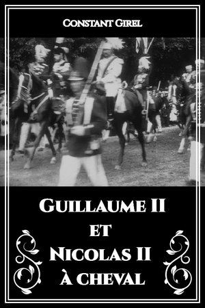 Guillaume II et Nicolas II à cheval Guillaume II et Nicolas II à cheval
