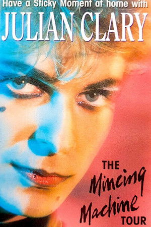 Julian Clary: The Mincing Machine Tour Julian Clary: The Mincing Machine Tour
