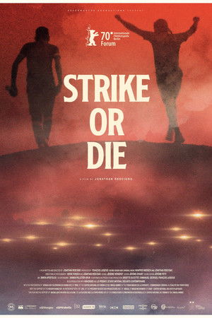 Strike or Die Strike or Die