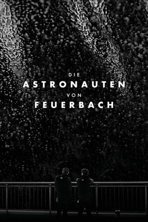 The Astronauts of Feuerbach The Astronauts of Feuerbach