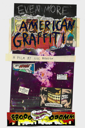 EVEN MORE AMERICAN GRAFFITI EVEN MORE AMERICAN GRAFFITI