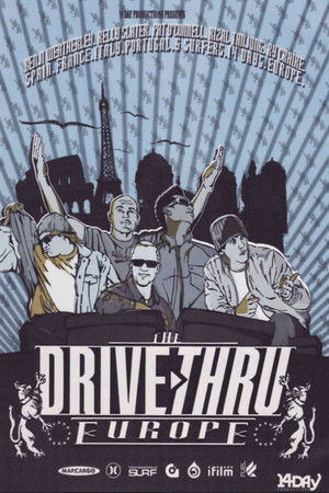 Drive Thru Europe Drive Thru Europe