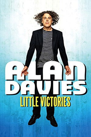 Alan Davies: Little Victories Alan Davies: Little Victories