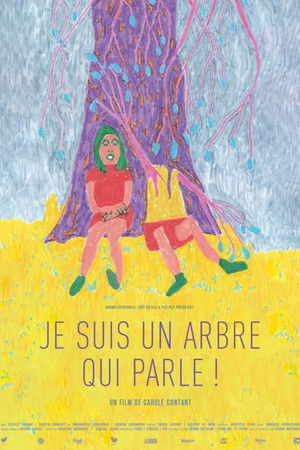 Je suis un arbre qui parle ! Je suis un arbre qui parle !