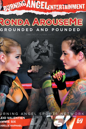 Ronda ArouseMe: Grounded and Pounded Ronda ArouseMe: Grounded and Pounded