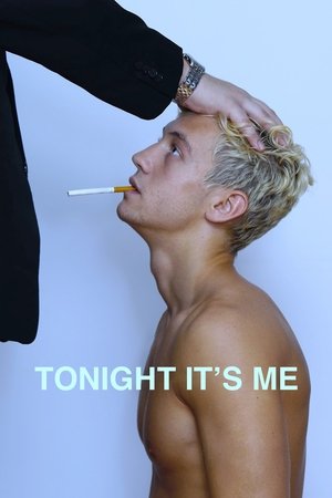 Tonight It's Me Tonight It's Me