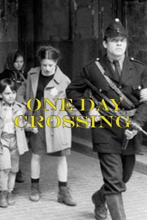 One Day Crossing One Day Crossing