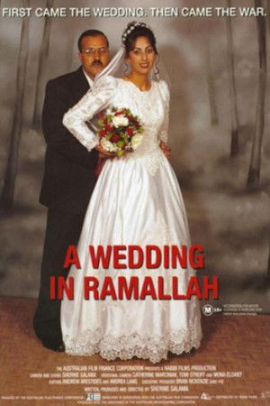 A Wedding in Ramallah A Wedding in Ramallah