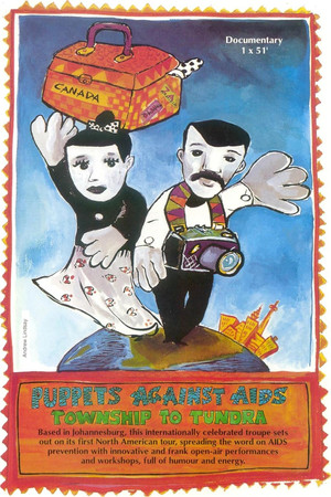 Puppets Against Aids - Township to Tundra Puppets Against Aids - Township to Tundra