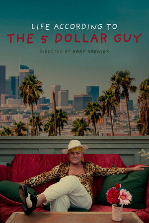 Life According to the 5 Dollar Guy Life According to the 5 Dollar Guy
