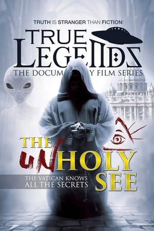 True Legends – Episode 2: The UnHoly See