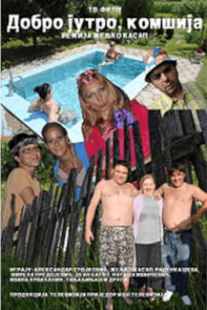 Good Morning, Neighbor Good Morning, Neighbor