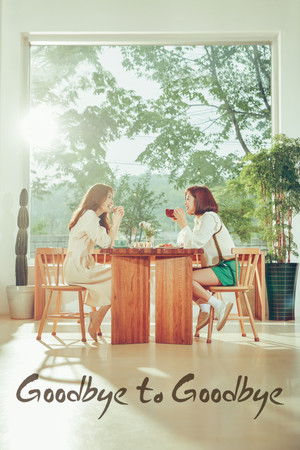 Goodbye to Goodbye Goodbye to Goodbye