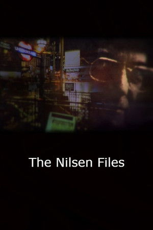 The Nilsen Files The Nilsen Files