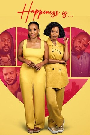 Happiness Is Happiness Is