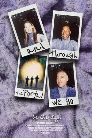 And Through the Portal We Go And Through the Portal We Go