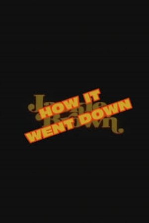 Jackie Brown: How It Went Down Jackie Brown: How It Went Down