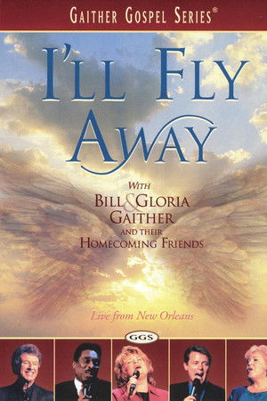 I'll Fly Away I'll Fly Away