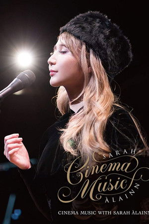 Sarah Alainn - Cinema Music with Sarah Alainn
