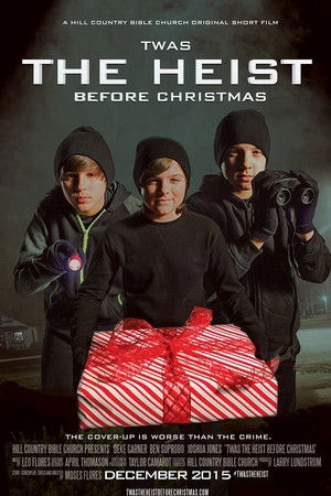 Twas the Heist Before Christmas Twas the Heist Before Christmas