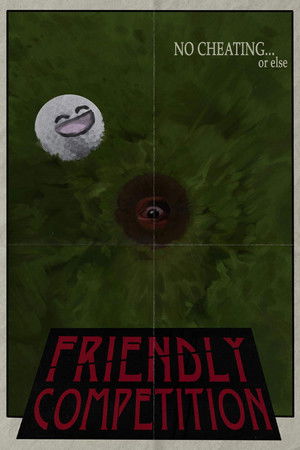 Friendly Competition