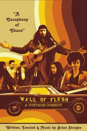 Wall of Flesh: A Vintage Comedy Wall of Flesh: A Vintage Comedy