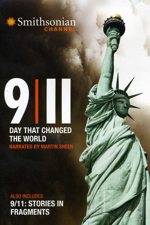 9/11: The Day That Changed the World 9/11: The Day That Changed the World
