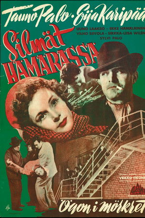 Silmät hämärässä Silmät hämärässä