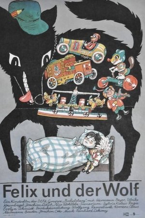 Felix und der Wolf Felix und der Wolf