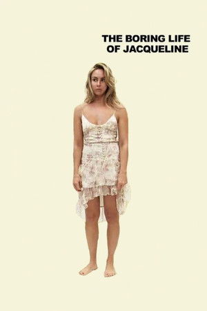 The Boring Life of Jacqueline